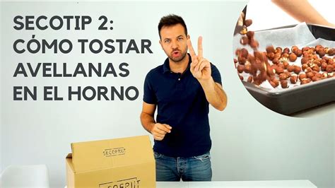 Cómo tostar avellanas al horno Aprende a tostar Frutos Secos desde