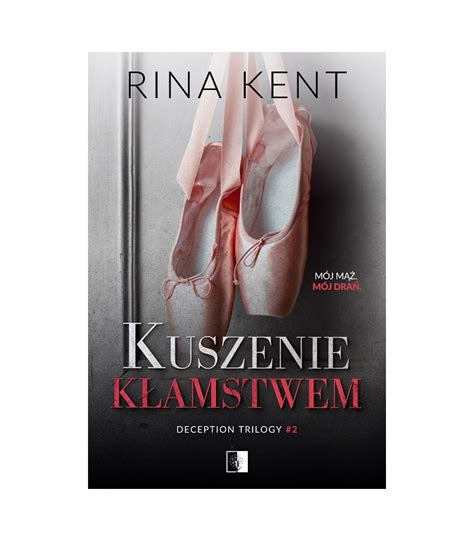 Kuszenie K Amstwem Rina Kent