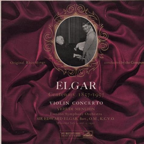 Elgar Violin Concerto Studio Album By Sir Edward Elgar Yehudi