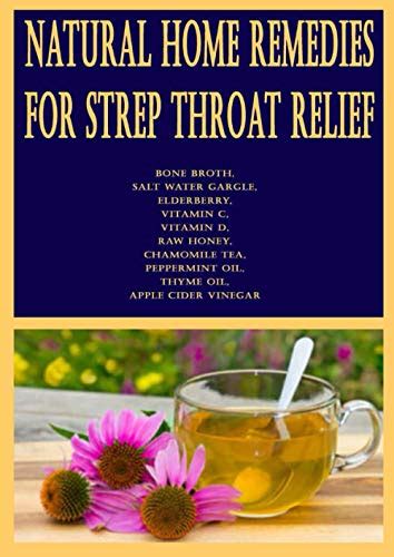 Natural Home Remedies For Strep Throat Relief Bone Broth Salt Water