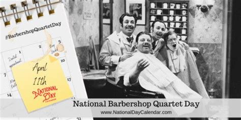 National Barbershop Quartet Day April 11