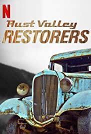 Rust Valley Restorers Season 3 Netflix Release Date, News & Reviews ...