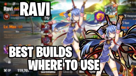 Ravi Best Builds Where To Use Stat Guidelines Epic Seven Youtube