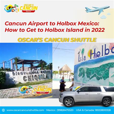 Why Should You Rely On Us For Cancun Airport To Holbox Transfer For The