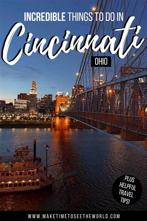 Fun Things To Do In Cincinnati Ohio Day Trip Ideas And Travel Guide