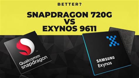 Exynos 9611 Vs Snapdragon 720g Exynos 9611 Vs Sd 720g Antutu Geekbench