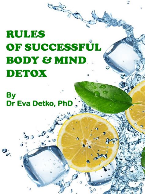 Rules Of Successful Body And Mind Detox By Dr Eva Detko Phd Pdf