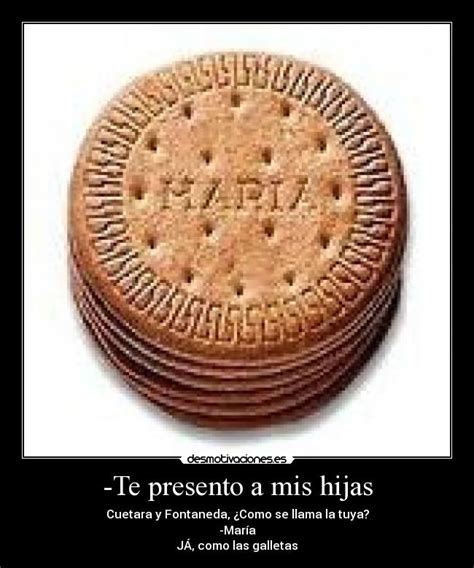 Imágenes y Carteles de GALLETAS Pag 148 Desmotivaciones