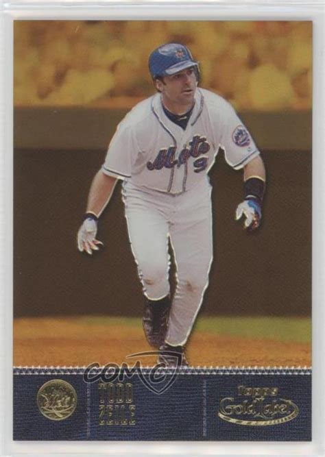 2001 Topps Gold Label Class 1 Gold 999 Todd Zeile 86 Ebay