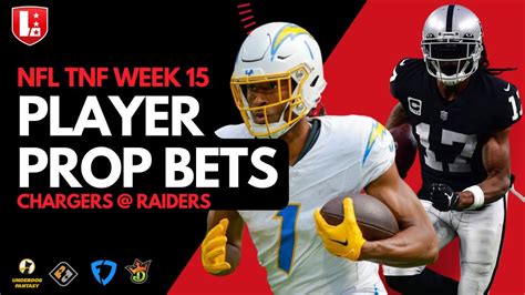 Nfl Player Prop Picks Week 15 Thursday Night Football Chargers