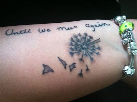 New tattoo. In memory. "Until we meet again" | Tattoos, New tattoos, Tattoo quotes