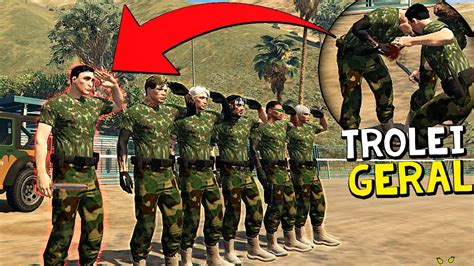 Me Infiltrei No Exercito E Trolei Geral No Gta Rp Youtube