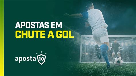 Como Apostar Em Chutes No Gol Aposta