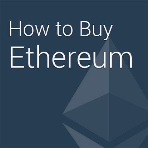 How To Buy Ethereum Step By Step Eth Investment Guide