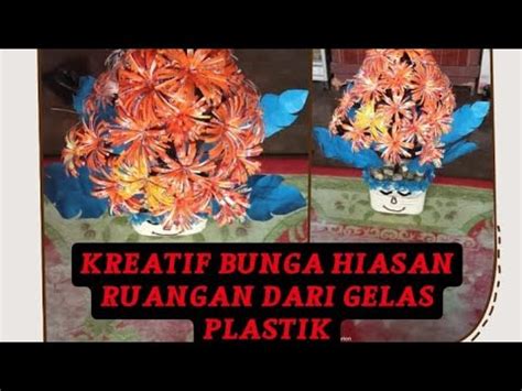 IDE KREASI DARI Gelas Plastik Bekas Ide Yang Tak Terpikirkan Dari