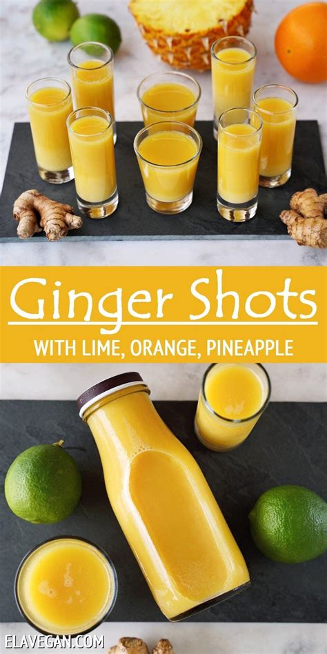 Ginger Shots Recipe And Benefits Elavegan Artofit