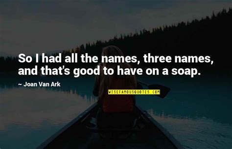 Good Names Quotes: top 73 famous quotes about Good Names