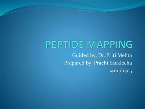 Peptide mapping | PPT