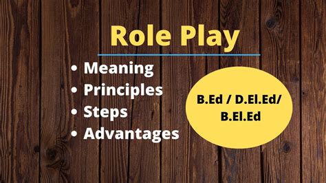 Meaning Principles Steps And Advantages Of Role Play Li Bed 2022