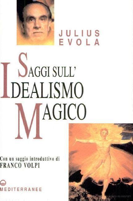 Rigenerazione Evola Evola E La Critica All Idealismo Rigenerazione