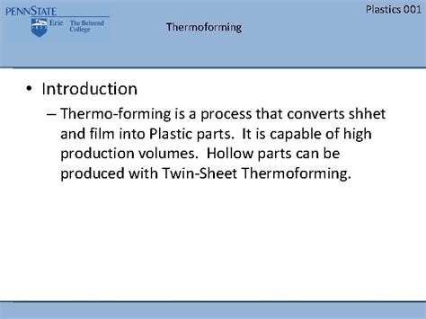 Plastics 001 Thermoforming Plastics 001 Thermoforming Introduction ...