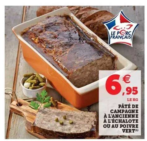 Promo Pâté De Campagne à L ancienne à L échalote Ou Au Poivre Vert chez