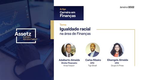 Igualdade racial na área de Finanças Assetz