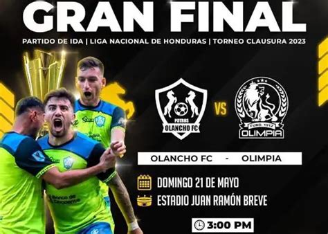 Olancho vs Olimpia EN VIVO Hora Canal Dónde ver Final Liga de