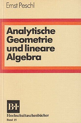 Analytische Geometrie Und Lineare Algebra 9783411000159 ZVAB