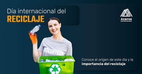 Día Internacional del reciclaje 10 frases para redes sociales