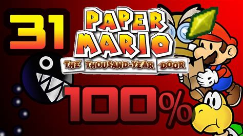 Lets Play Paper Mario Ttyd Wdemongamer1996 Part 31 Youtube