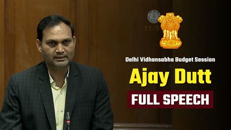 Aap Mla Ajay Dutt In Delhi Vidhan Sabha Budget Session Day Full