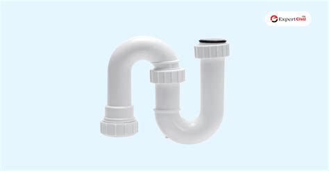 5 Types Of Plumbing Traps With Their Requirements And Advantages