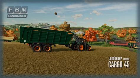 LS 22 Landbauer CARGO 45 V1 1 0 0 Farming Simulator 2022 Mod LS 2022