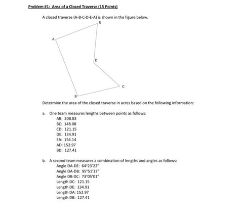 Solved A Closed Traverse A B C D E A Is Shown In The Chegg