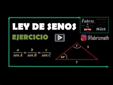 Ley De Senos Ejercicio Resuelto Youtube