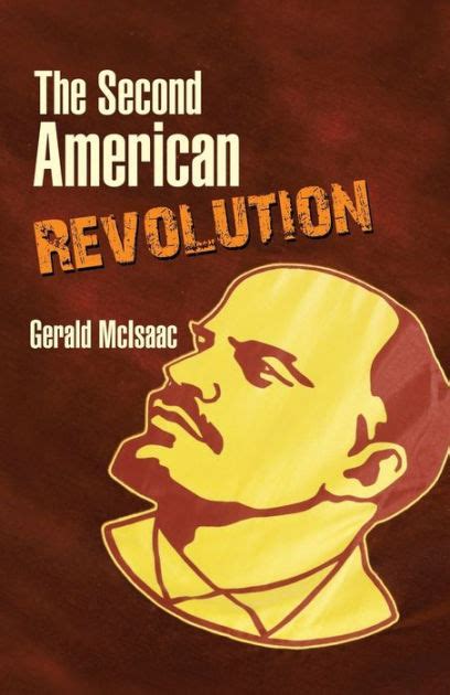 The Second American Revolution By Gerald Mcisaac Paperback Barnes