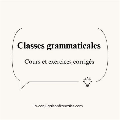 Classes Grammaticales Cours Et Exercices Corrig S