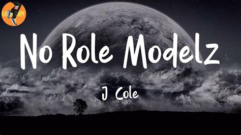 J Cole No Role Modelz Lyrics Dont Save Her She Dont Wanna Be