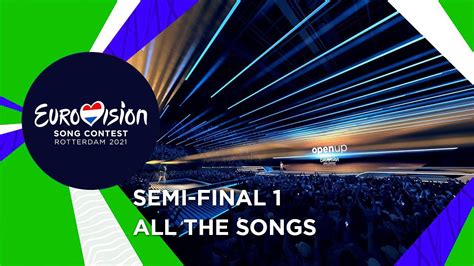 Eurovision 2021 Semi Final 1 Recap Of All The Songs Youtube