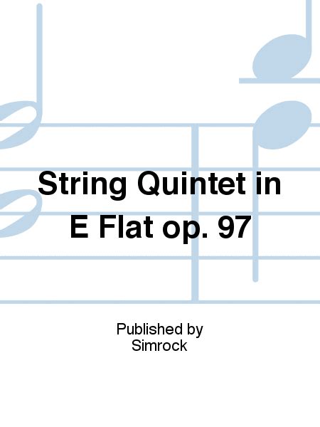 String Quintet In E Flat Op String Quintet Sheet Music Sheet