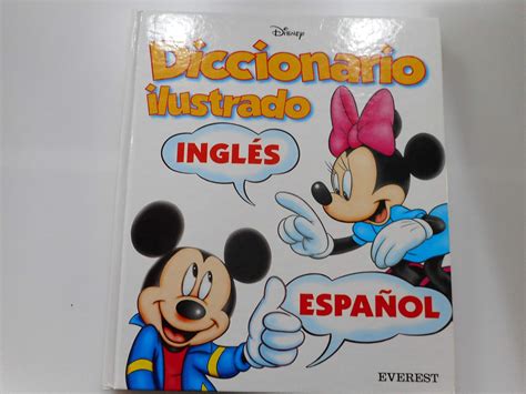 Diccionario Ilustrado Disney Ingl S Espa Ol Lbumes Disney Walt