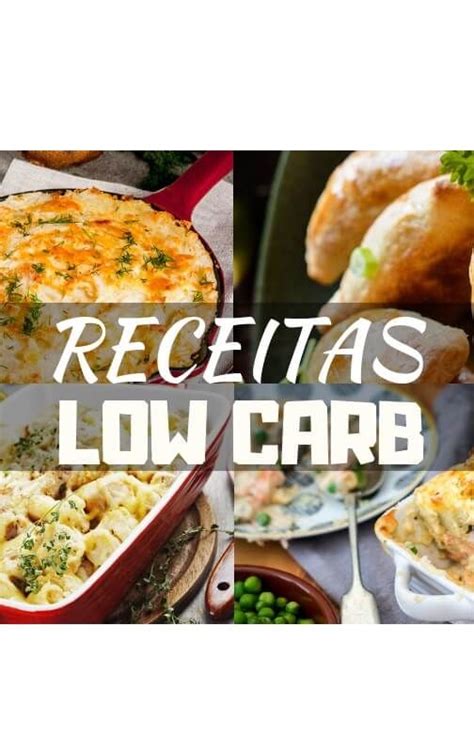 Melhores Receitas Low Carb Fáceis de Fazer Receitas Receitas low