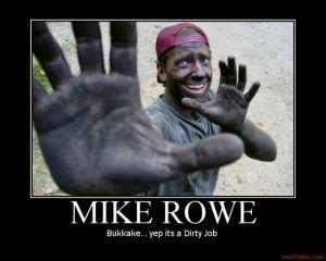 Mike Rowe Quotes. QuotesGram