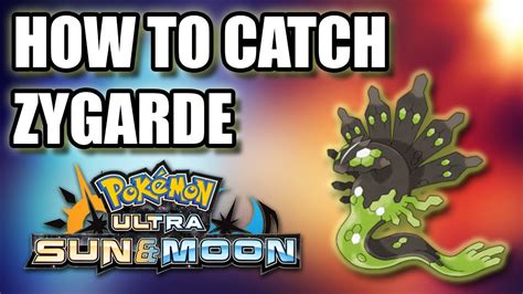 How To Catch Zygarde In Pokemon Ultra Sun And Moon Youtube