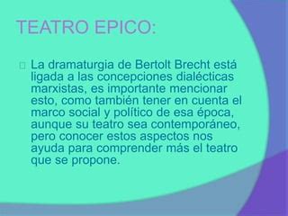 Teatro Epico Ppt