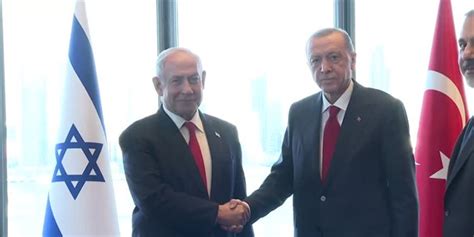 Erdoğan İsrail Başbakanı Netanyahu yu Kabul Etti Memurlar Net