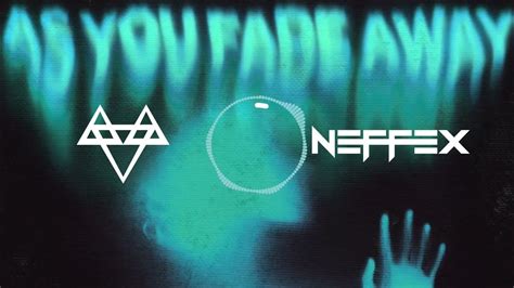 Neffex As You Fade Away Lyrics Youtube