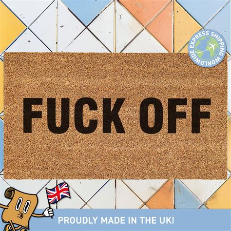 Fuck Off Offensive Language Custom Rug British Slang Door Mat Funny Custom Doormat Kindly F Off