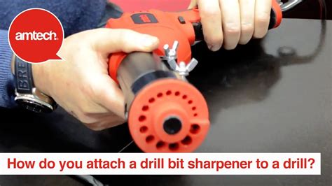 How Do You Attach An Amtech Drill Bit Sharpener To A Drill Youtube